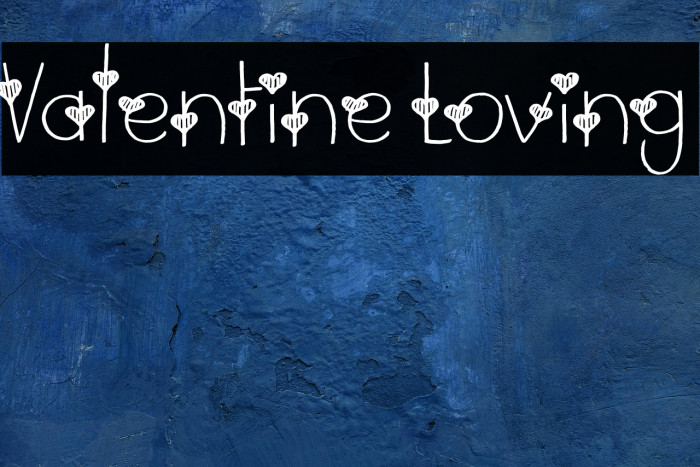 Valentine Loving Example 3