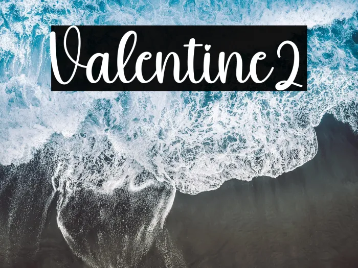Valentine2 Example 2