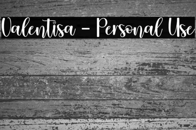 Valentisa - Personal Use Fuentes examples
