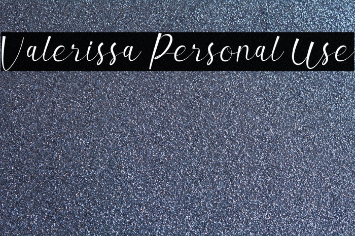 Valerissa Personal Use Font examples