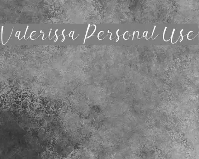 Valerissa Personal Use Font examples