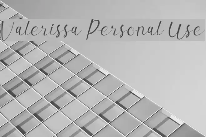 Valerissa Personal Use Font examples