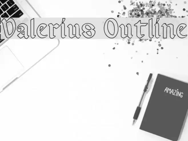 Valerius Outline Fonte examples