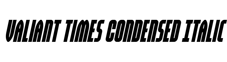 Valiant Times Condensed Italic  免费字体下载