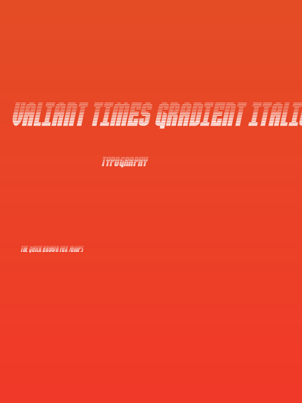 Valiant Times Gradient Italic Poster
