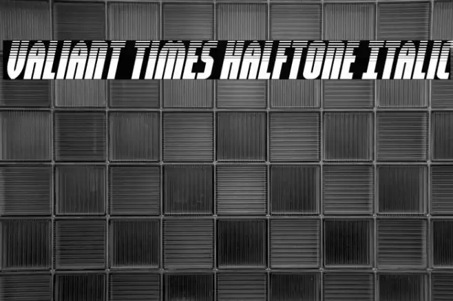 Valiant Times Halftone Italic Font examples