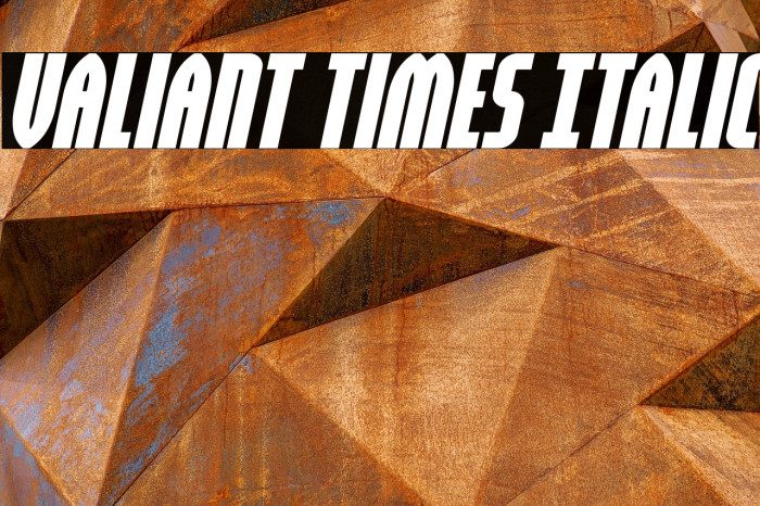 Valiant Times Italic Example 1