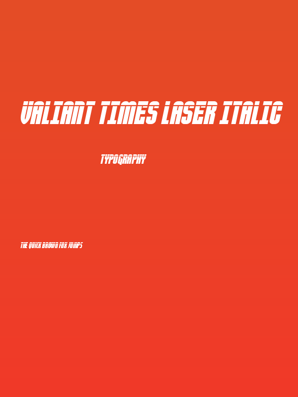 Valiant Times Laser Italic Poster