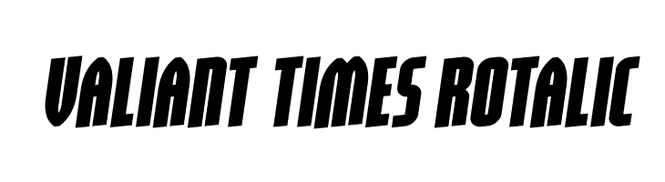 Valiant Times Rotalic  नि: शुल्क फ़ॉन्ट्स डाउनलोड