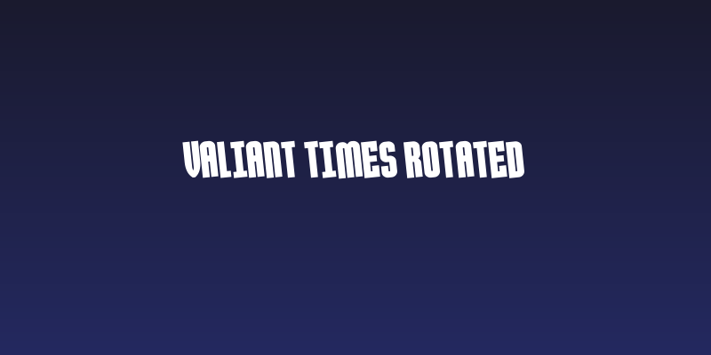 Valiant Times Rotated Social Header