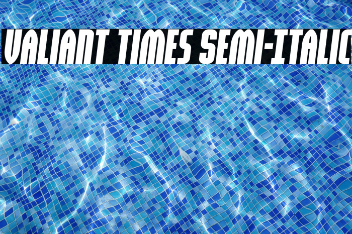 Valiant Times Semi-Italic Example 3