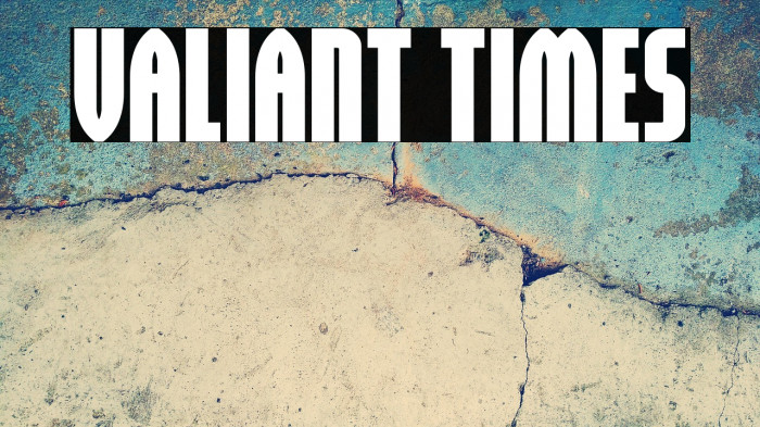 Valiant Times Example 1