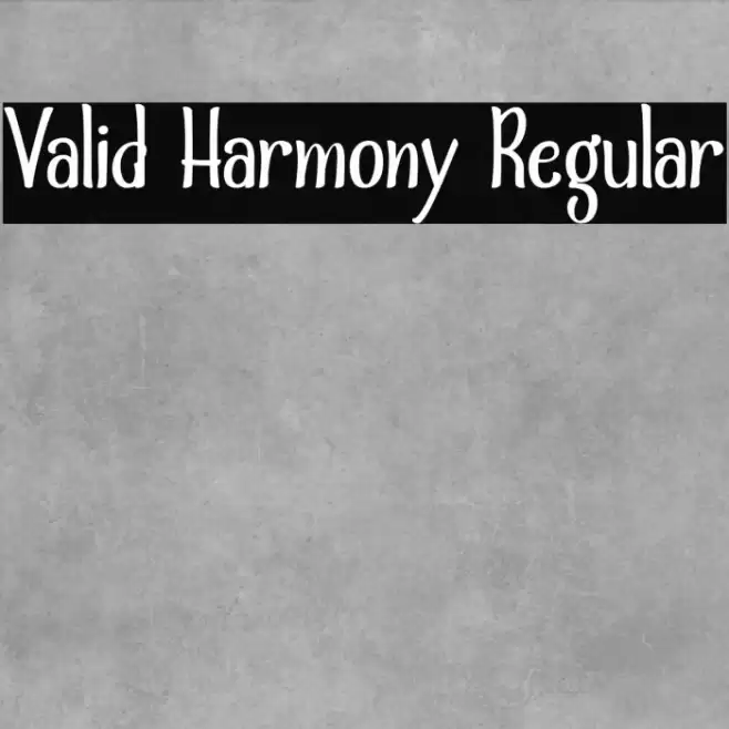 Valid Harmony Regular Font examples