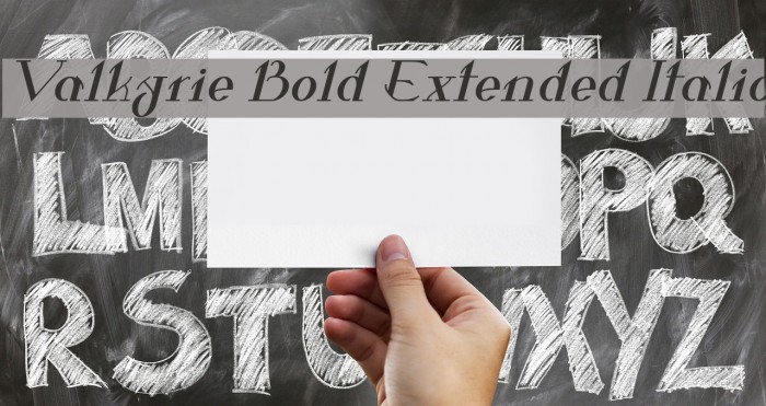 Valkyrie Bold Extended Italic Example 3