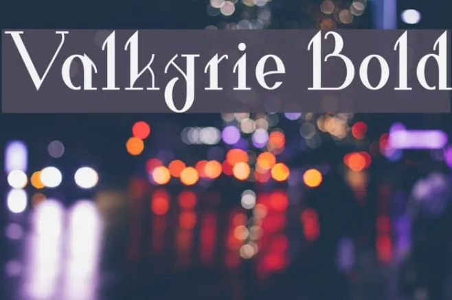 Valkyrie Bold Example 1