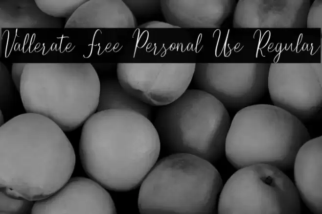 Vallerate Free Personal Use Regular Font examples