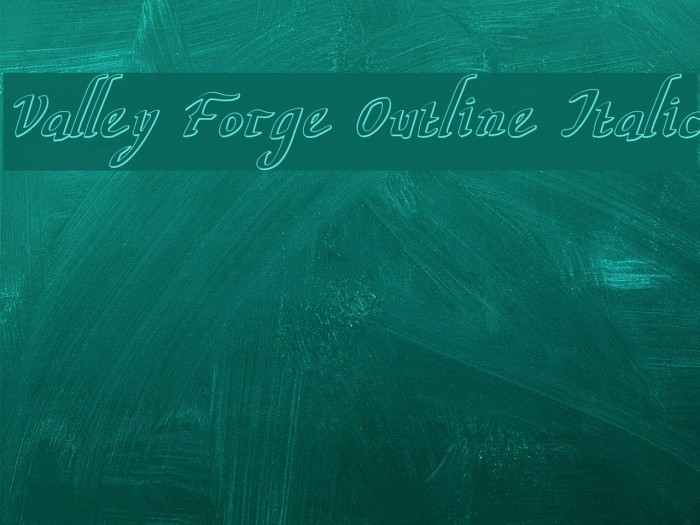 Valley Forge Outline Italic Font examples