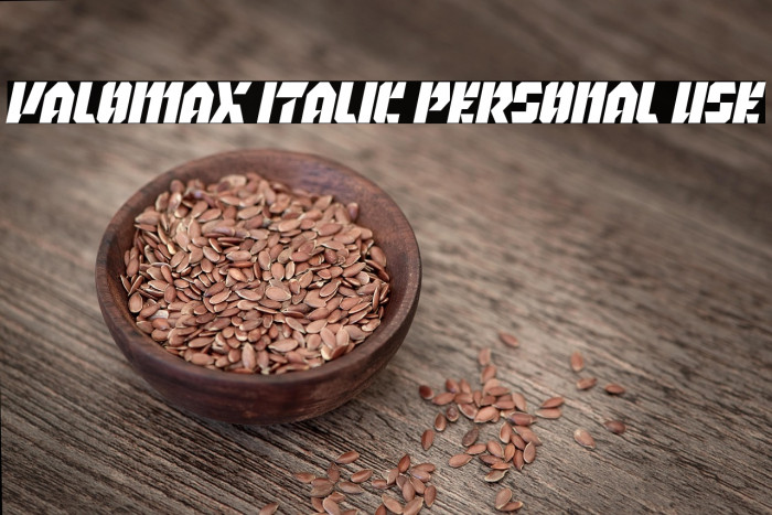 Valomax Italic Personal Use Example 2