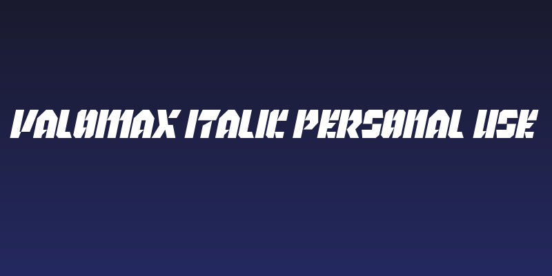 Valomax Italic Personal Use Social Header