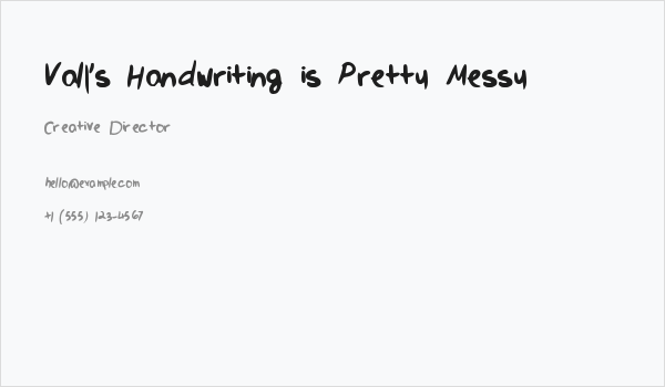 Val's Handwriting is Pretty Messy Business Card