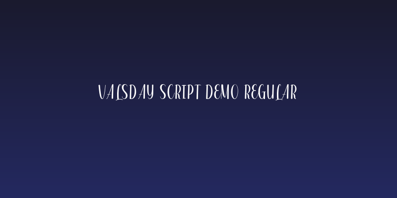 Valsday Script DEMO Regular Social Header