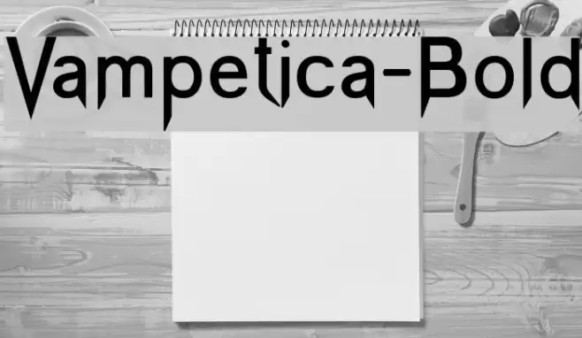 Vampetica-Bold Font examples