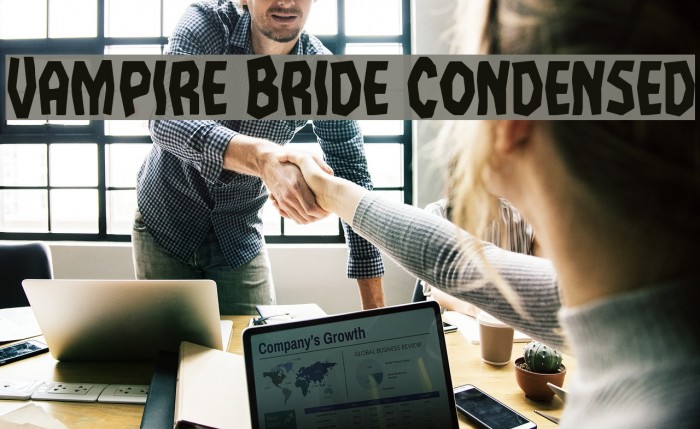 Vampire Bride Condensed Font examples