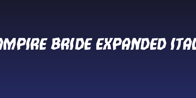 Vampire Bride Expanded Italic Social Header