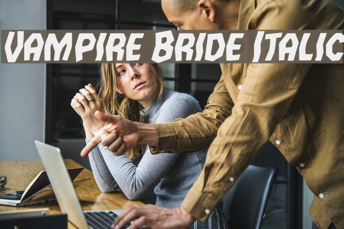 Vampire Bride Italic Font examples