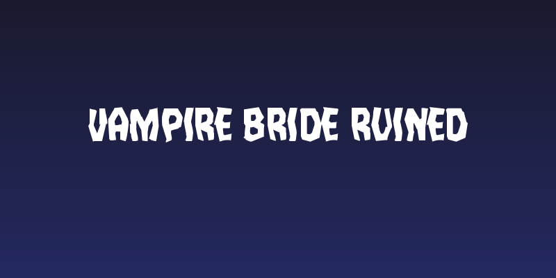 Vampire Bride Ruined Social Header