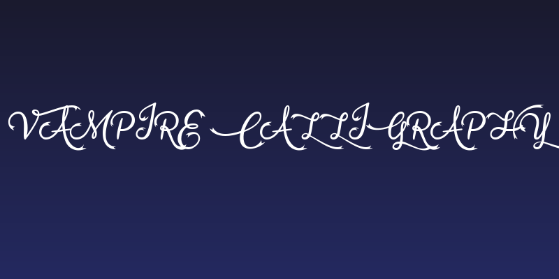 Vampire Calligraphy Social Header