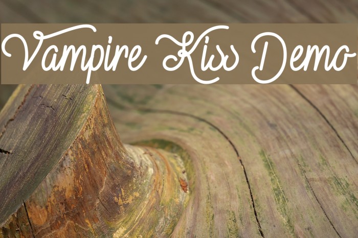 Vampire Kiss Demo Font examples