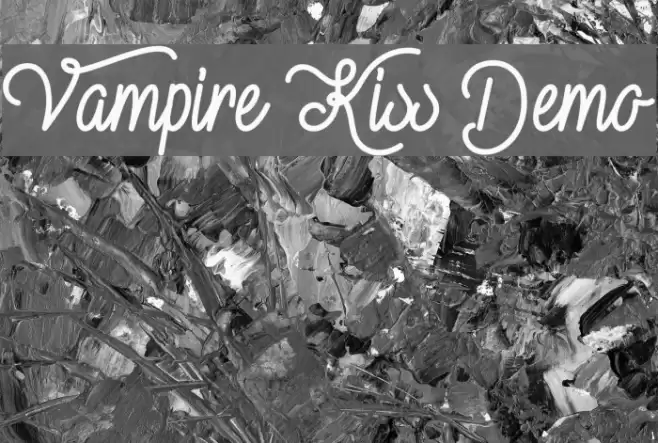 Vampire Kiss Demo Font examples