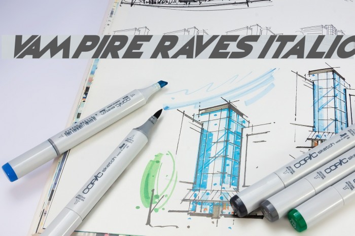 Vampire Raves Italic Font examples