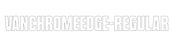 VanchromeEdge-Regular Fonte