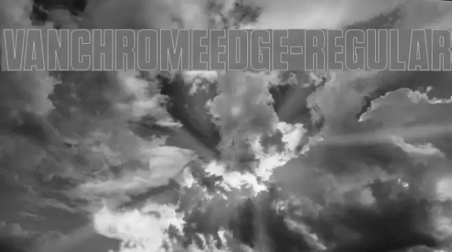 VanchromeEdge-Regular Font examples