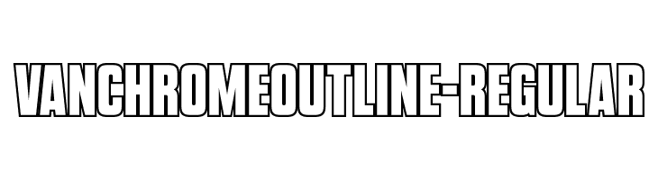 VanchromeOutline-Regular Fonte