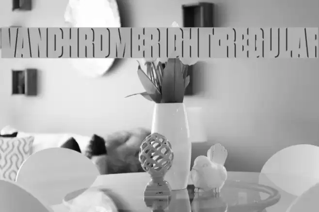 VanchromeRight-Regular Font examples