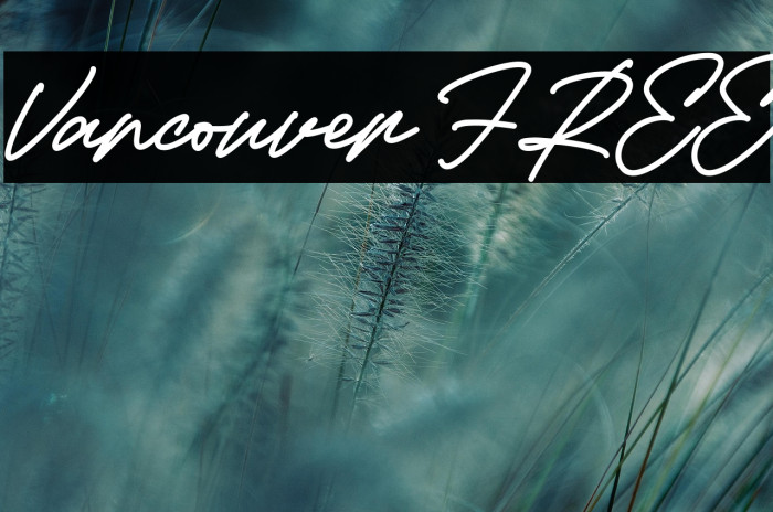 Vancouver FREE Caratteri examples