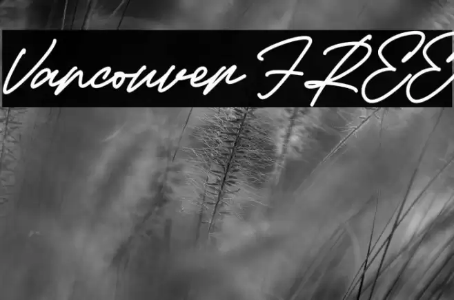 Vancouver FREE Шрифта examples