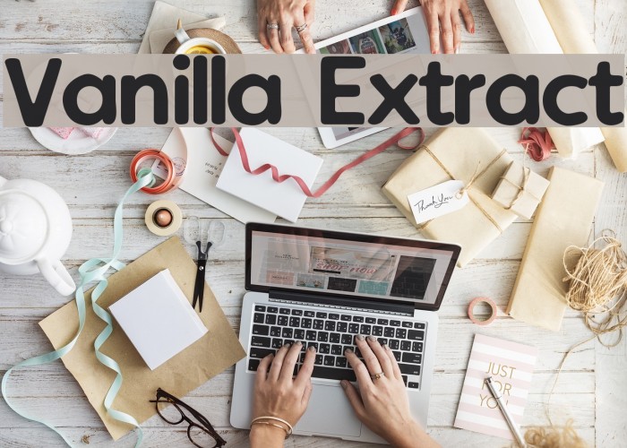Vanilla Extract Font examples