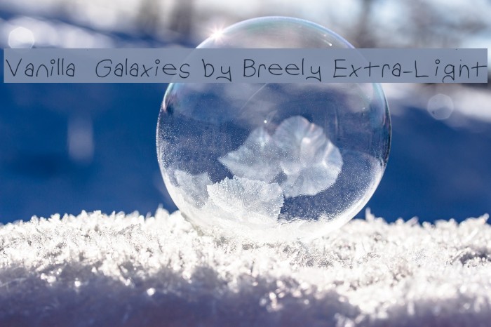 Vanilla Galaxies by Breely Extra-Light Font examples