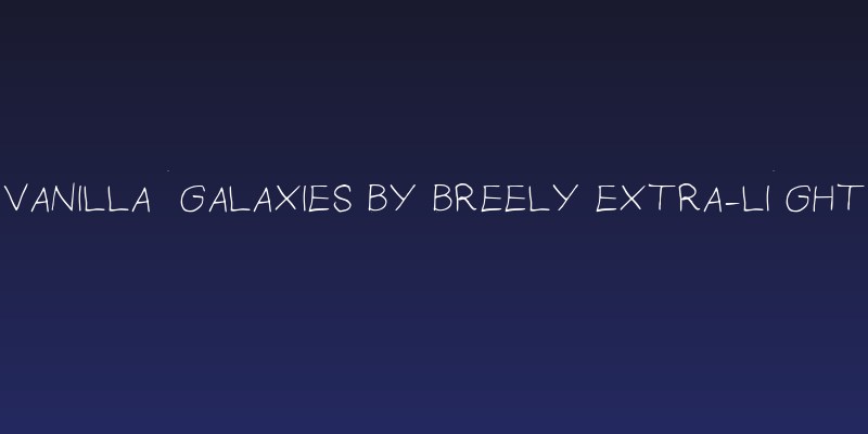 Vanilla Galaxies by Breely Extra-Light Social Header
