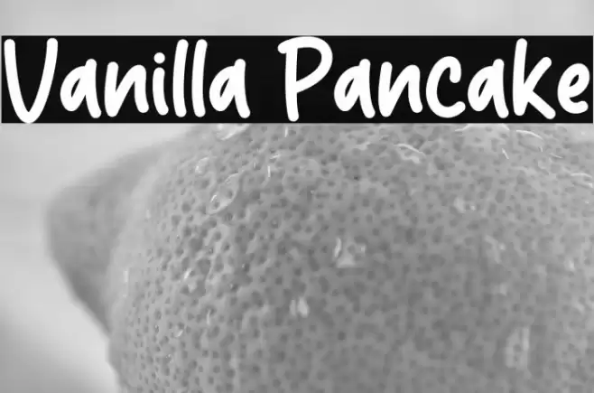 Vanilla Pancake Fuentes examples