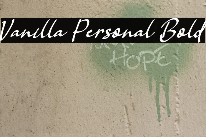 Vanilla Personal Bold Font examples