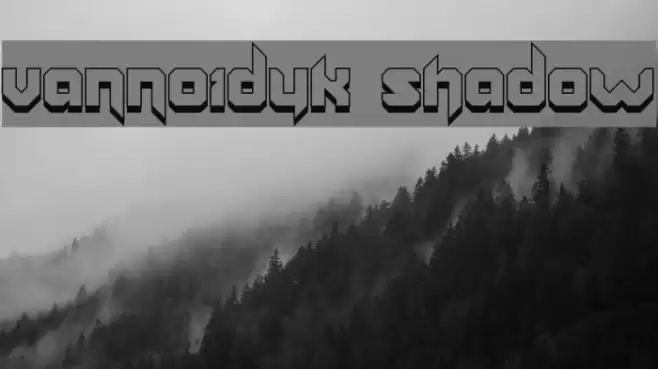 Vannoidyk Shadow Font examples