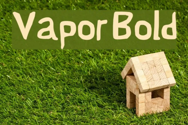 Vapor Bold Example 3