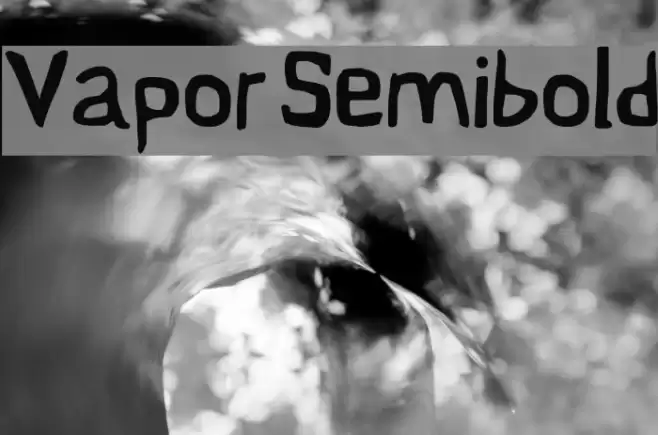 Vapor Semibold フォント examples