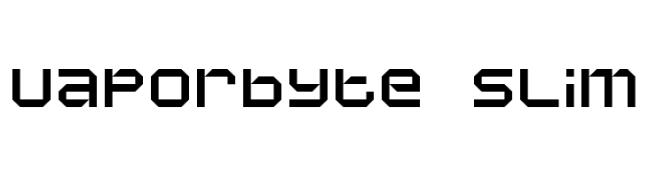 Vaporbyte Slim Font