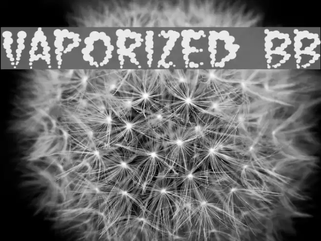 Vaporized BB Fonte examples